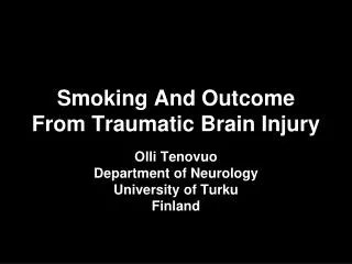 Smoking And Outcome From Traumatic Brain Injury