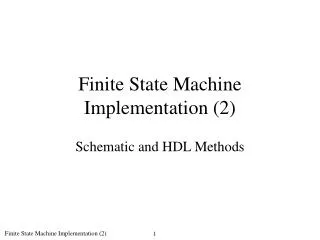 Finite State Machine Implementation (2)
