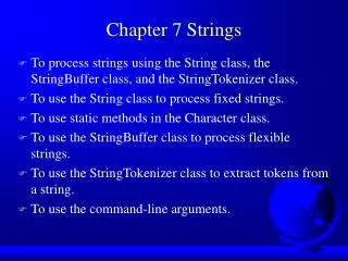 Chapter 7 Strings