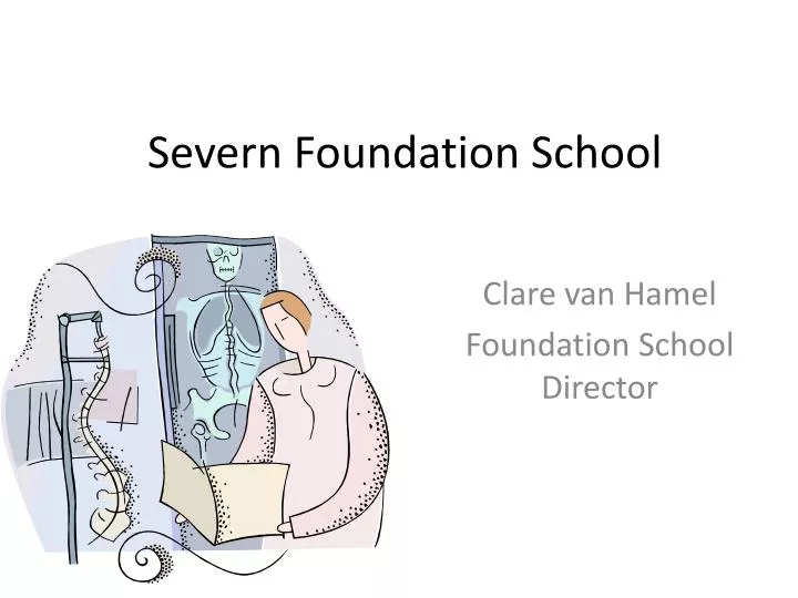 severn foundation school