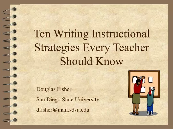 ten writing instructional strategies every teacher should know