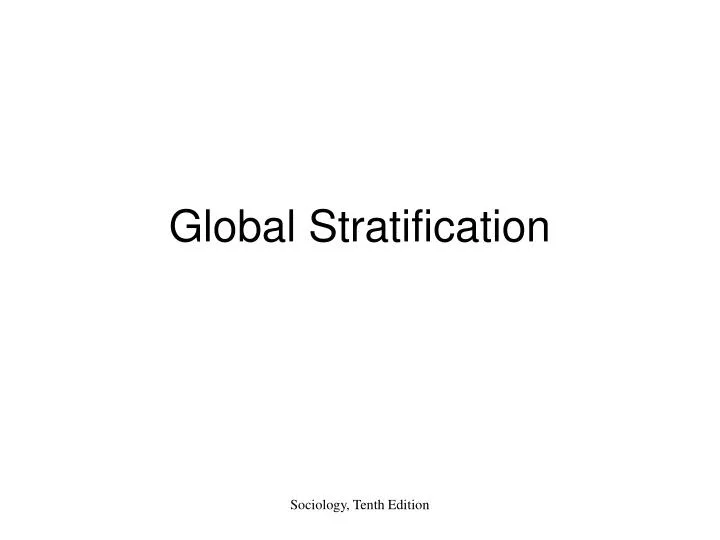 global stratification