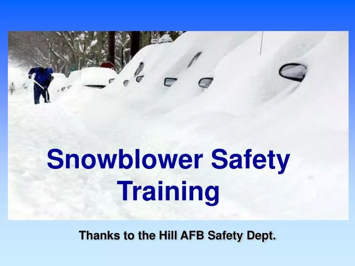 snowblower safety training