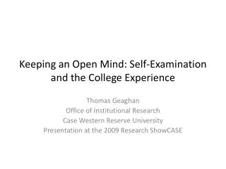 Keeping an Open Mind: Self-Examination and the College Experience