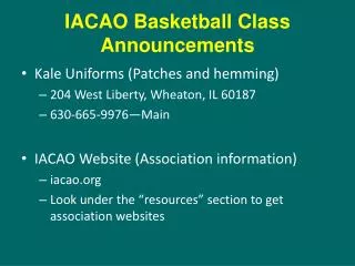 IACAO Basketball Class Announcements