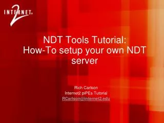 NDT Tools Tutorial: How-To setup your own NDT server