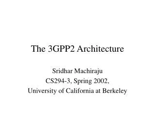 The 3GPP2 Architecture