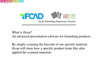 iScan Furnishing Experience System