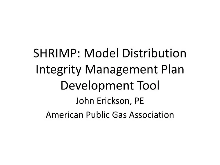 shrimp model distribution integrity management plan development tool