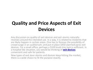 Quality and Price Aspects of Exit Devices