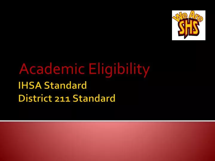 PPT IHSA Standard District 211 Standard PowerPoint Presentation, free