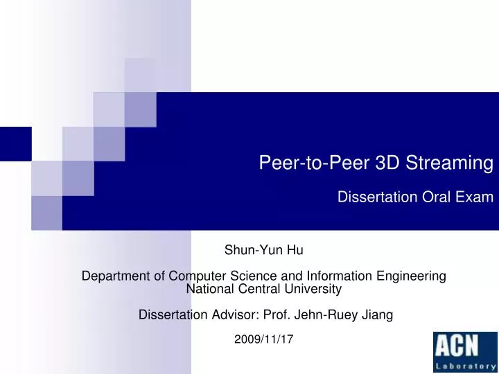 peer to peer 3d streaming dissertation oral exam