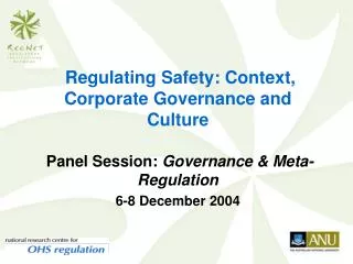Regulating Safety: Context, Corporate Governance and Culture