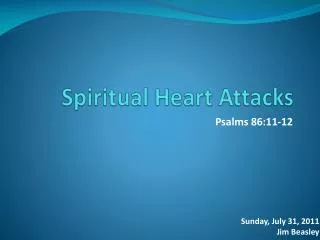 Spiritual Heart Attacks