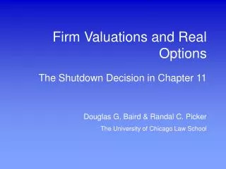 Firm Valuations and Real Options