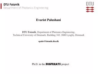 DTU Fotonik , Department of Photonics Engineering, Technical University of Denmark, Building 343, 2800 Lyngby, Denmark