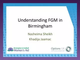 Understanding FGM in Birmingham