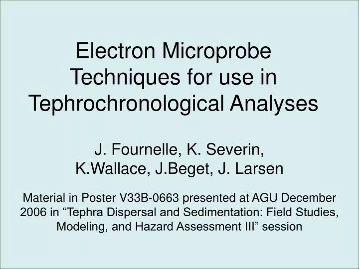 electron microprobe techniques for use in tephrochronological analyses