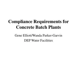 Compliance Requirements for Concrete Batch Plants