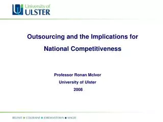 Outsourcing and the Implications for National Competitiveness