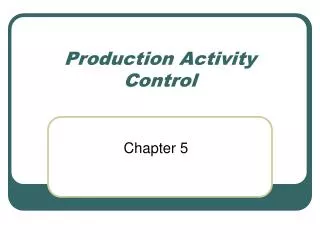 Production Activity Control