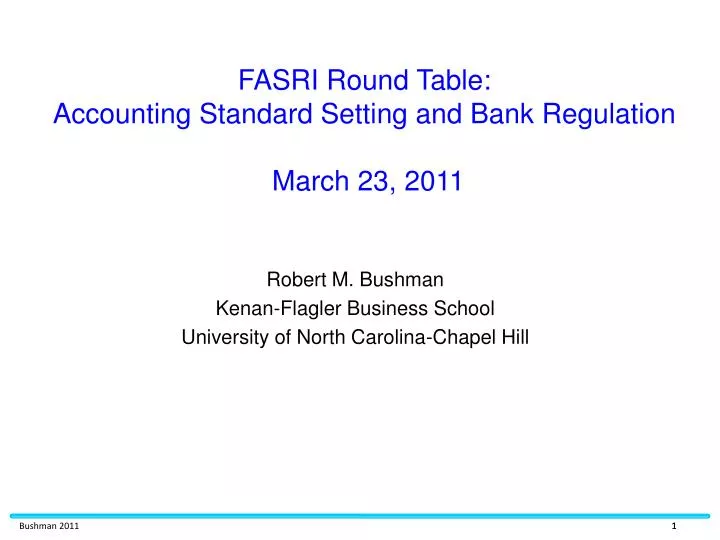 fasri round table accounting standard setting and bank regulation march 23 2011