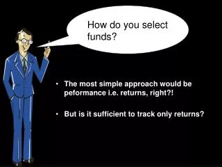 The most simple approach would be peformance i.e. returns, right?! But is it sufficient to track only returns?