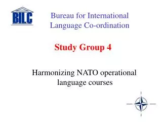 Study Group 4 Harmonizing NATO operational language courses