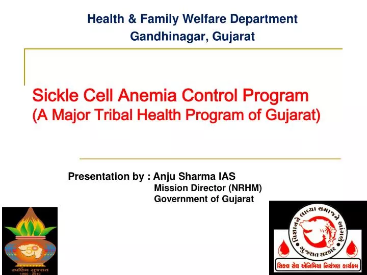 sickle cell anemia control program a major tribal health program of gujarat
