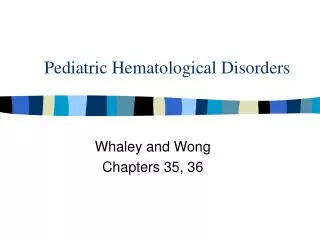 Pediatric Hematological Disorders