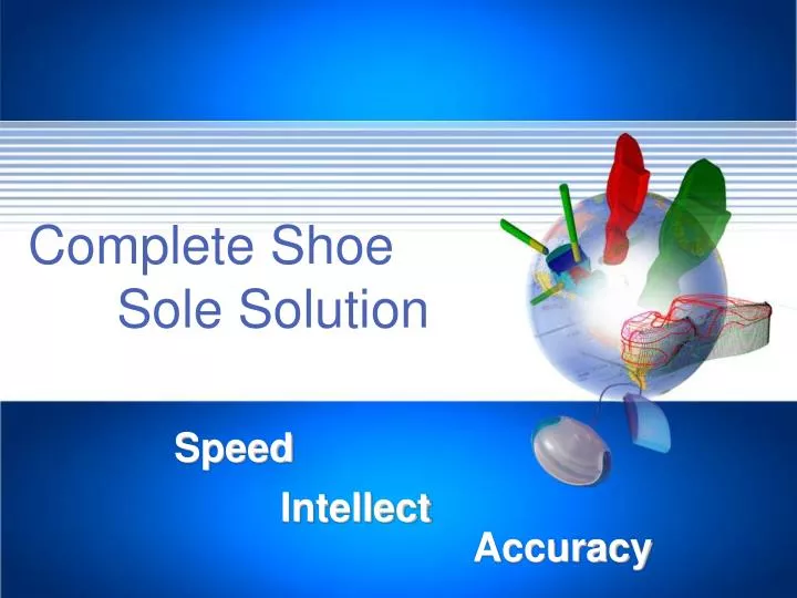 complete shoe sole solution