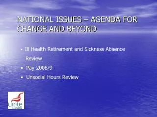 NATIONAL ISSUES – AGENDA FOR CHANGE AND BEYOND