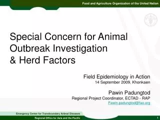 Special Concern for Animal Outbreak Investigation &amp; Herd Factors