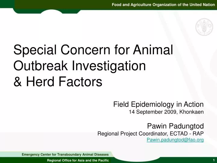 special concern for animal outbreak investigation herd factors