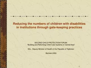 Reducing the numbers of children with disabilities in institutions through gate-keeping practices