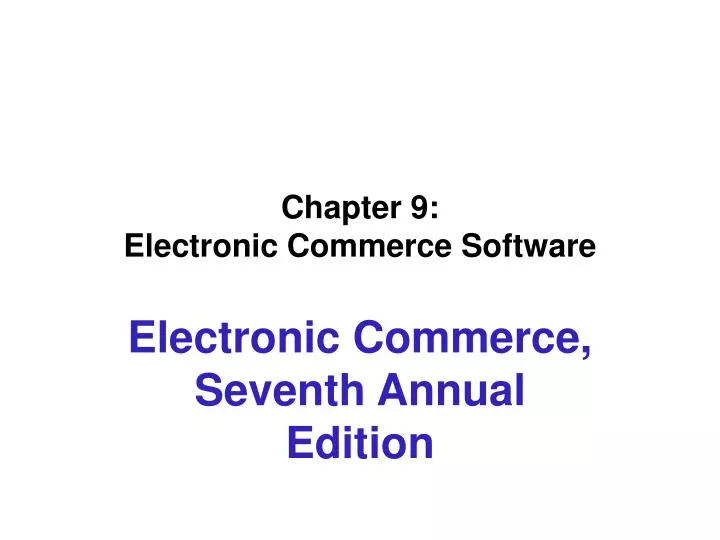 chapter 9 electronic commerce software