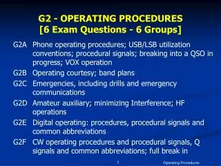 G2 - OPERATING PROCEDURES [6 Exam Questions - 6 Groups]