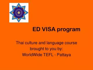 ED VISA program
