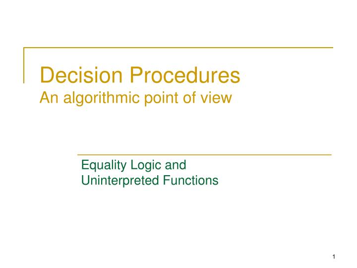 decision procedures an algorithmic point of view