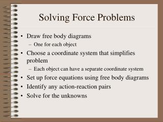 Solving Force Problems