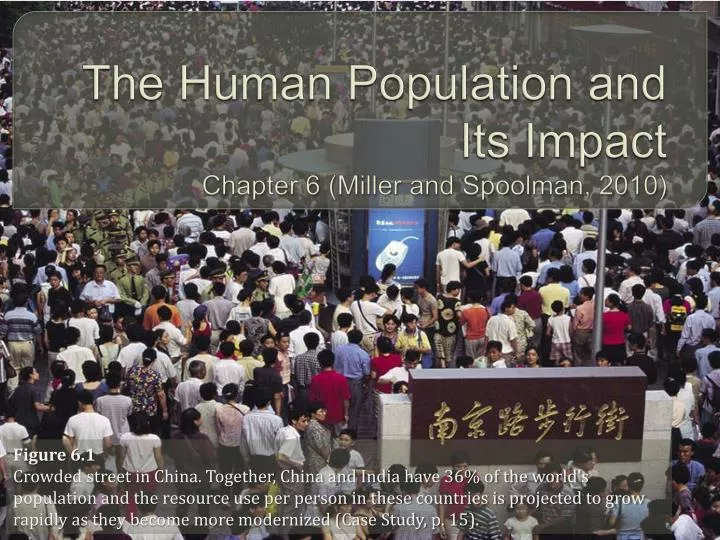 the human population and its impact chapter 6 miller and spoolman 2010