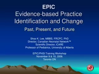 EPIC Evidence-based Practice Identification and Change
