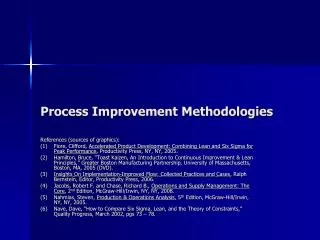 Process Improvement Methodologies
