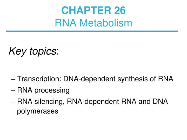 chapter 26 rna metabolism