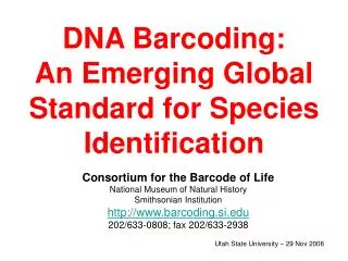 DNA Barcoding: An Emerging Global Standard for Species Identification