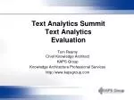 Text Analytics Summit Text Analytics Evaluation - slide 1