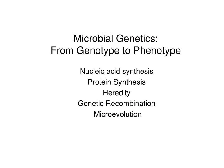 microbial genetics from genotype to phenotype