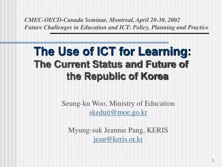 the use of ict for learning the current status and future of the republic of korea