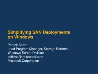 Simplifying SAN Deployments on Windows