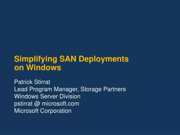 simplifying san deployments on windows